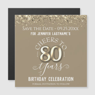 80th Gold Birthday Save the Date  Magnet