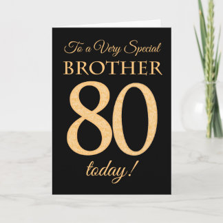 80th Gold-effect on Black, for Brother Birthday Card