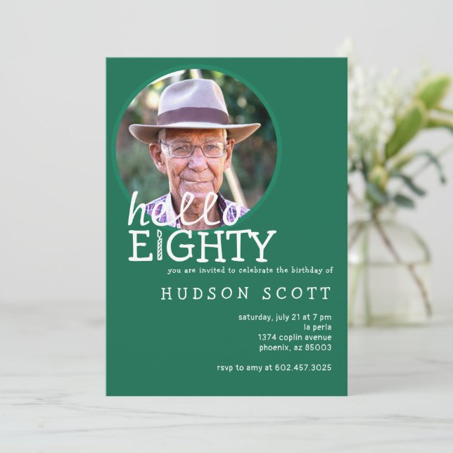  80th Mens Birthday Party Photo Hello Eighty Green Invitation (Standing Front)