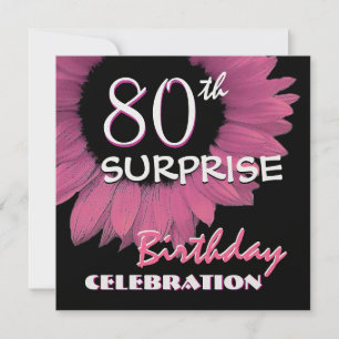 80th SURPRISE Birthday Pink Sunflower 001 Invitation