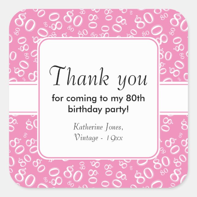 80th Thank You Pink/White Birthday Number Pattern Square Sticker (Front)