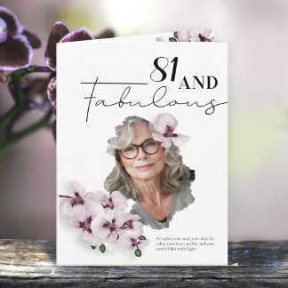 81 & Fabulous Orchid Photo Birthday Greeting Card
