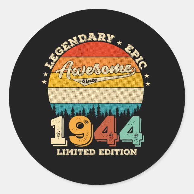 81 Year Old Bday 1944 Awesome 81st Birthday Gift Classic Round Sticker (Front)