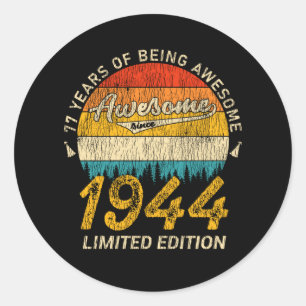 81 Year Old Bday 1944 Awesome 81st Birthday Gift Classic Round Sticker