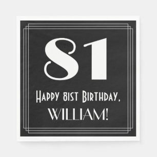 81st Birthday ~ Art Deco Inspired Look "81", Name Napkin