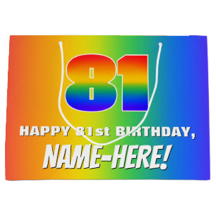 81st Birthday: Colourful, Fun Rainbow Pattern # 81 Large Gift Bag