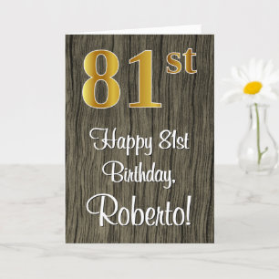 81st Birthday: Elegant Faux Gold Look #, Faux Wood Card