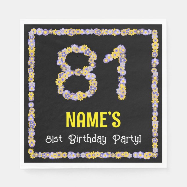 81st Birthday: Floral Flowers Number, Custom Name Napkin (Front)