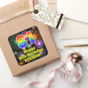 81st Birthday: Fun Fireworks Look, Rainbow # 81 Square Sticker