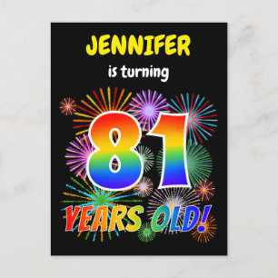 81st Birthday - Fun Fireworks, Rainbow Look "81" Postcard