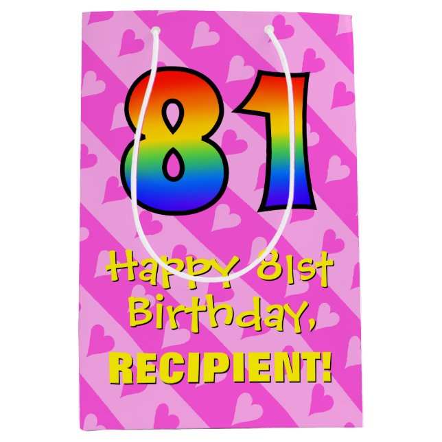 81st Birthday: Fun Pink Hearts Stripes; Rainbow 81 Medium Gift Bag (Front)