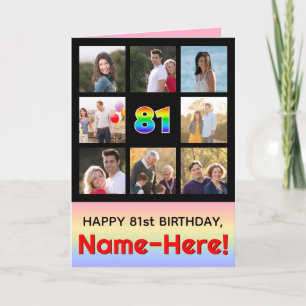 81st Birthday: Fun Rainbow #, Custom Photos + Name Card