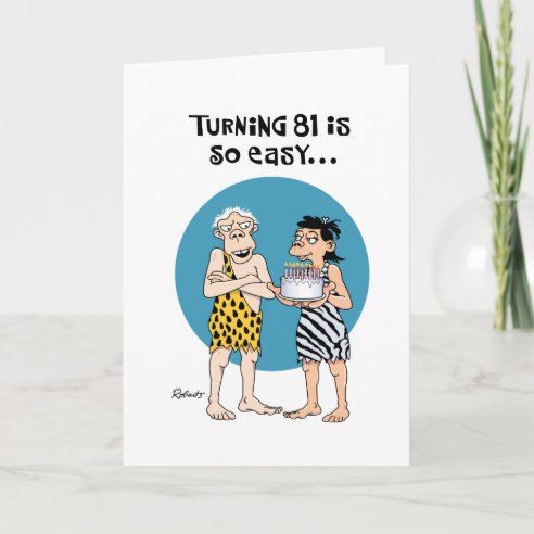 Funny 81st Birthday Cards | Zazzle UK