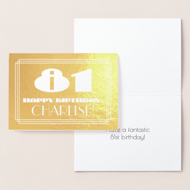 81st Birthday: Name + Art Deco Inspired Look "81" Foil Card (Display)