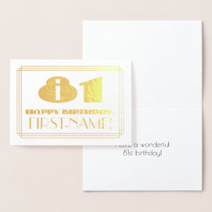 81st Birthday; Name + Art Deco Inspired Look "81" Foil Card