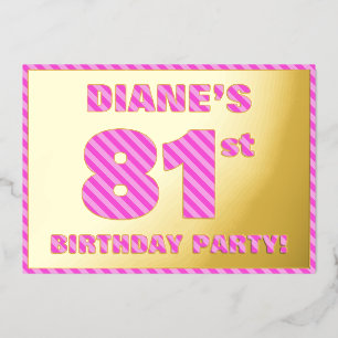 81st Birthday Party — Bold, Fun, Pink Stripes # 81