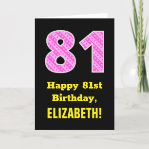 81st Birthday: Pink Stripes and Hearts "81" + Name Card