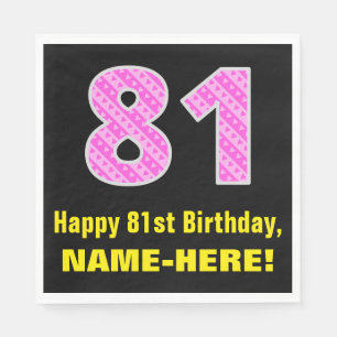 81st Birthday: Pink Stripes and Hearts "81" + Name Napkin