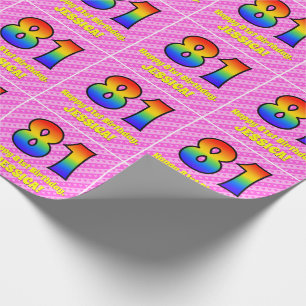 81st Birthday: Pink Stripes & Hearts, Rainbow # 81 Wrapping Paper