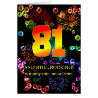 81st Birthday Still Rocking