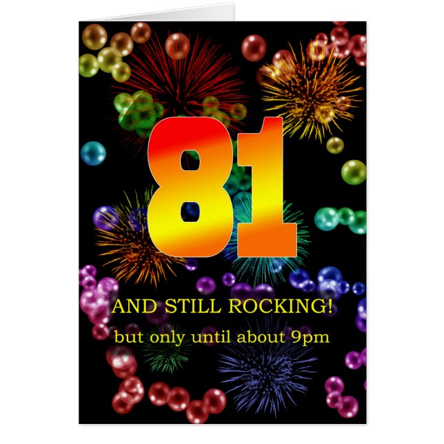 81st Birthday Still Rocking (Front)