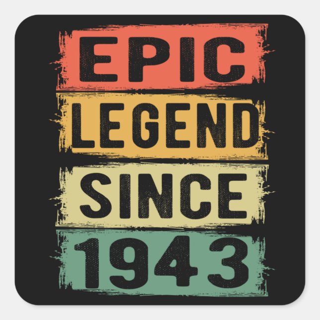 82 Years Old Bday 1943 Epic Legend 82nd Birthday Square Sticker (Front)