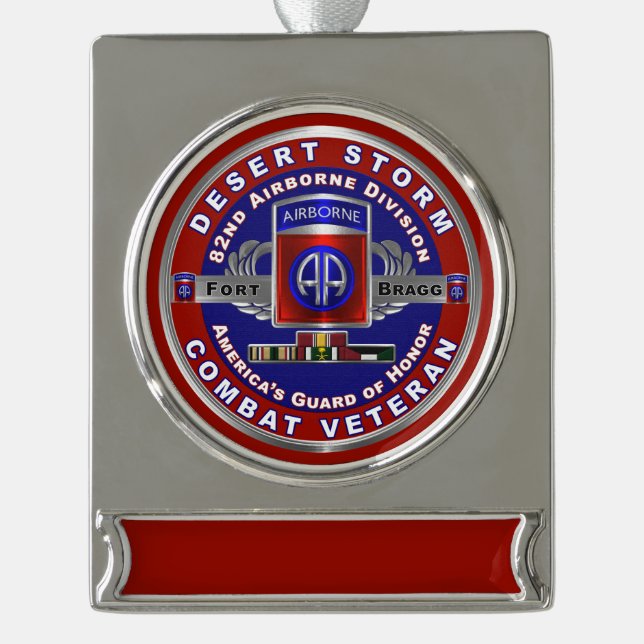 82nd Airborne Division Desert Storm Veteran  Silver Plated Banner Ornament (Front)