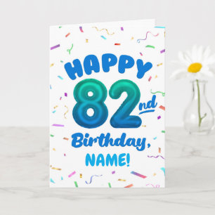 82nd Balloon Number Custom Name Birthday Card