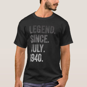 82nd Birthday 82 Years Old Legend Since July 1940 T-Shirt