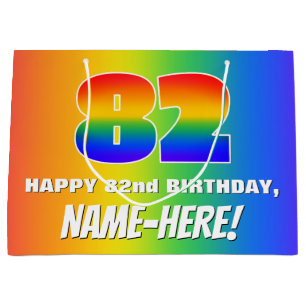 82nd Birthday: Colourful, Fun Rainbow Pattern # 82 Large Gift Bag
