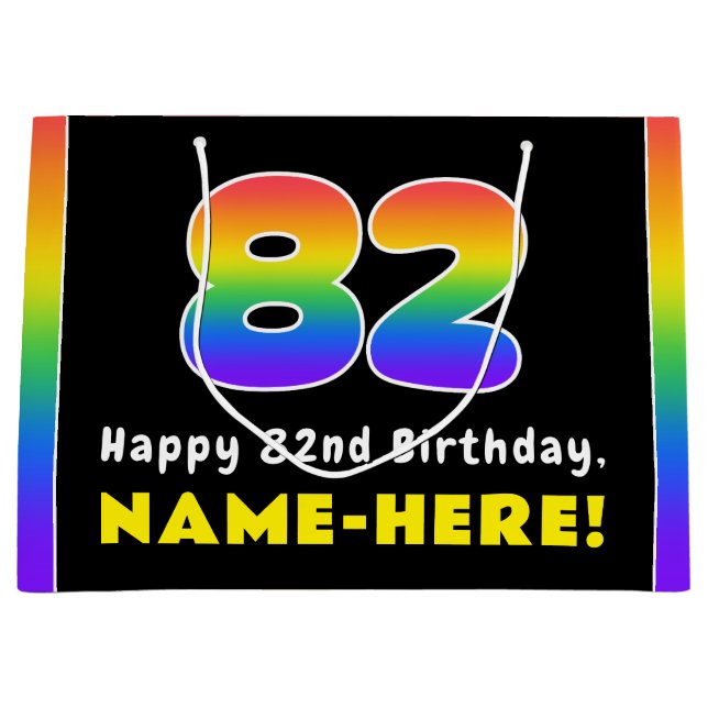 82nd Birthday: Colourful Rainbow # 82, Custom Name Large Gift Bag (Front)