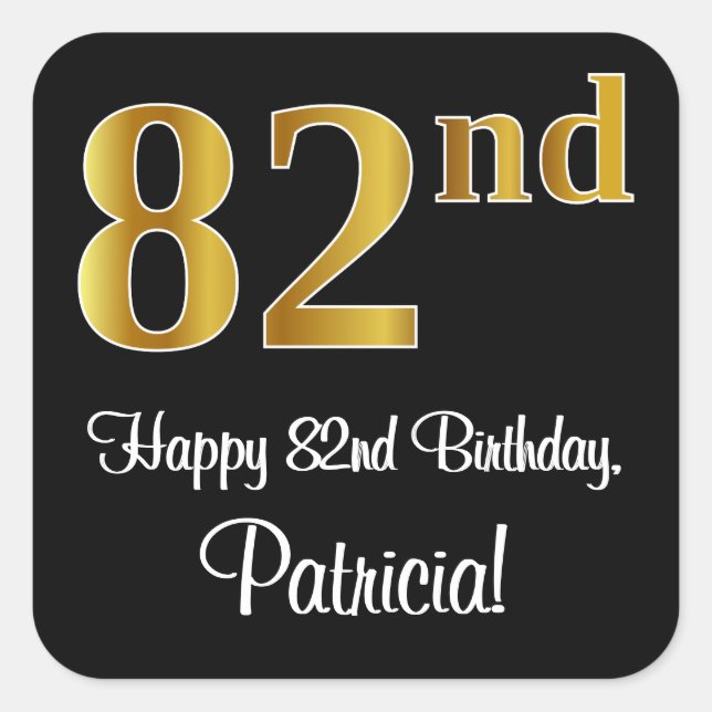 82nd Birthday – Elegant Luxurious Faux Gold Look # Square Sticker (Front)