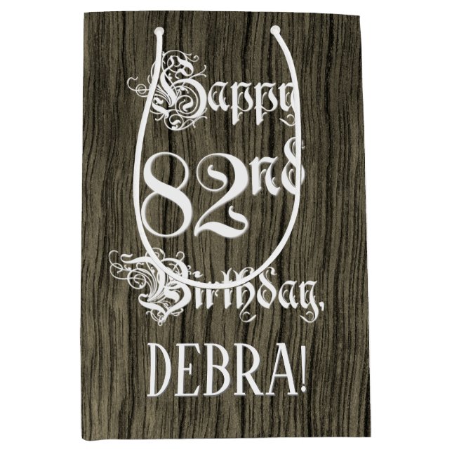 82nd Birthday: Fancy, Faux Wood Look + Custom Name Medium Gift Bag (Front)