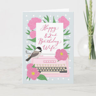 82nd Birthday for Wife Typewriter and Floral Card