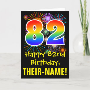 82nd Birthday: Fun Fireworks Pattern + Rainbow 82 Card