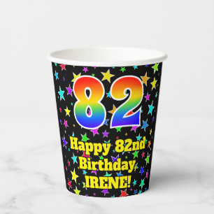 82nd Birthday: Fun Stars Pattern and Rainbow 82 Paper Cups