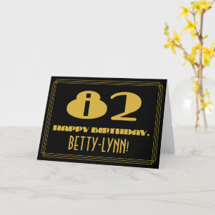 82nd Birthday: Name + Art Deco Inspired Look "82" Card