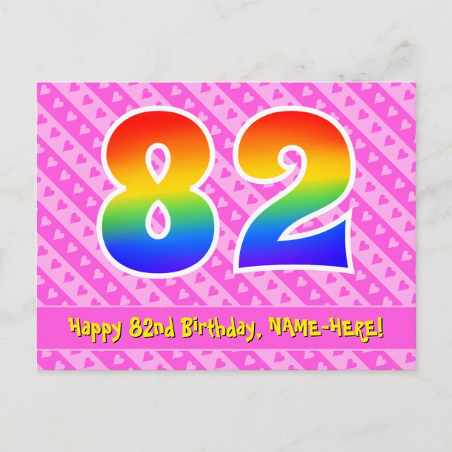 82nd Birthday: Pink Stripes & Hearts, Rainbow 82 Postcard (Front)