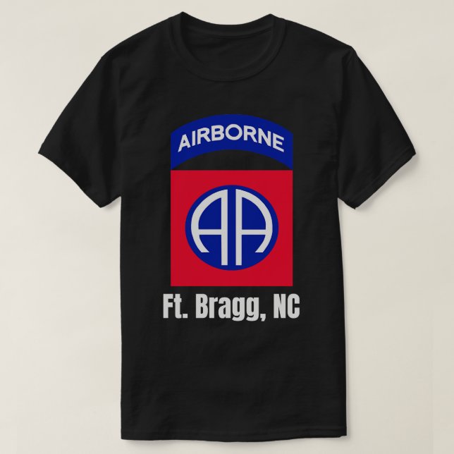 82nd Ft Bragg 1 T-Shirt (Design Front)