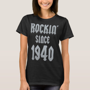 83 Year Old Classic Rock 1940 83rd Birthday T-Shirt
