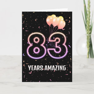 83rd Birthday Balloons and Confetti Card