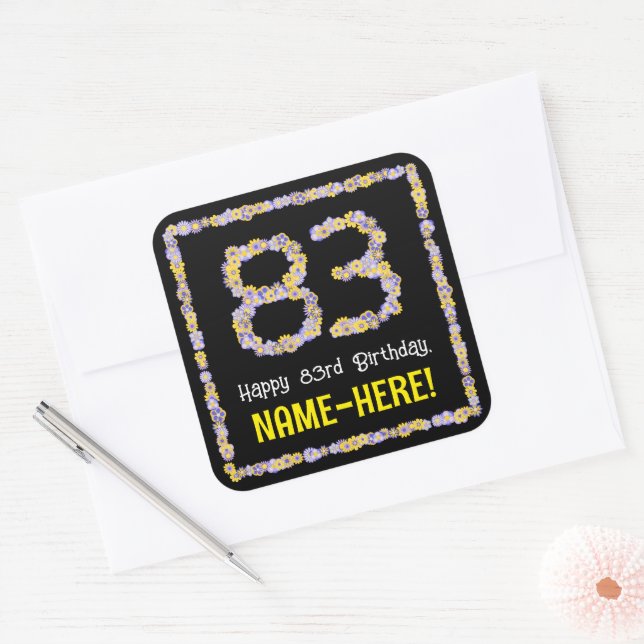 83rd Birthday: Floral Flowers Number, Custom Name Square Sticker (Envelope)