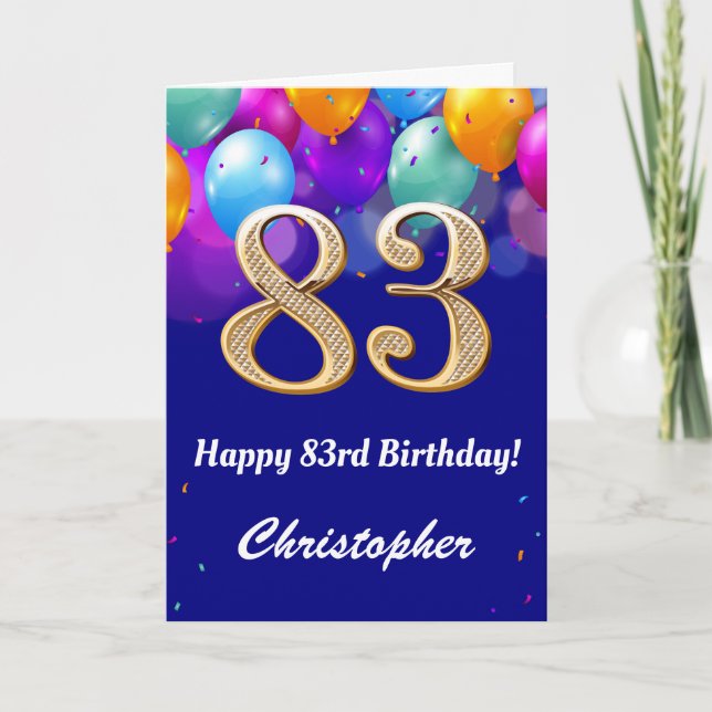 83rd Birthday Navy Blue and Gold Colourful Balloon Card (Front)