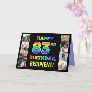 83rd Birthday: Rainbow Text, Custom Photos & Name Card