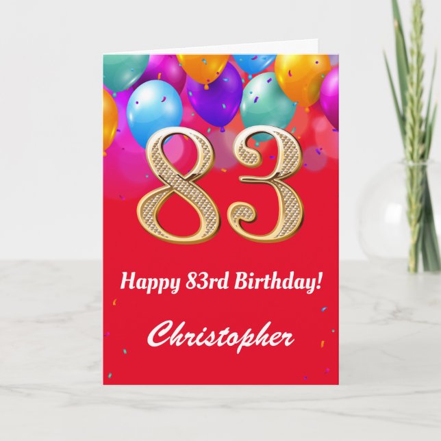 83rd Birthday Red and Gold Colourful Balloons Card (Front)