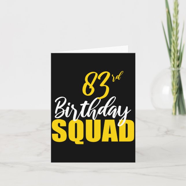 83rd Happy Birthday Squad Party Bday Family Group  Card (Front)