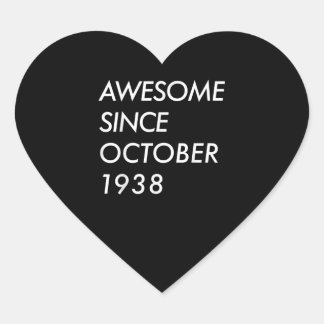 83th Birthday Gift | Awesome Since October 1938 Heart Sticker