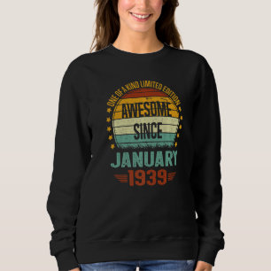 84 Year Old Awesome Since January 1939 84th Birth Sweatshirt