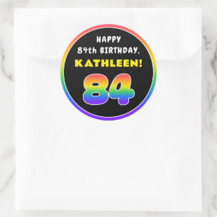 84th Birthday: Colorful Rainbow # 84, Custom Name Classic Round Sticker