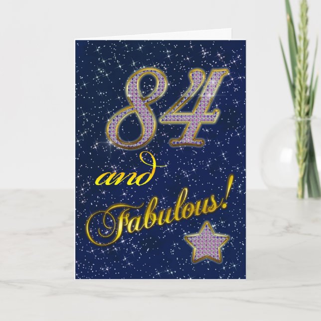 84th birthday for someone Fabulous Card (Front)